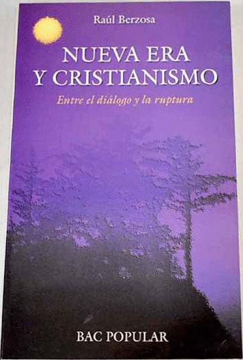 Nueva Era y cristianismo: Entre el diálogo y la ruptura (BAC popular) (Spanish Edition)