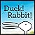 Duck! Rabbit!
