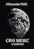 Crni Mesec u usponu