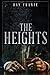 The Heights by Ray Franze