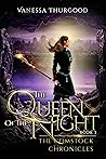 The Queen of the ...