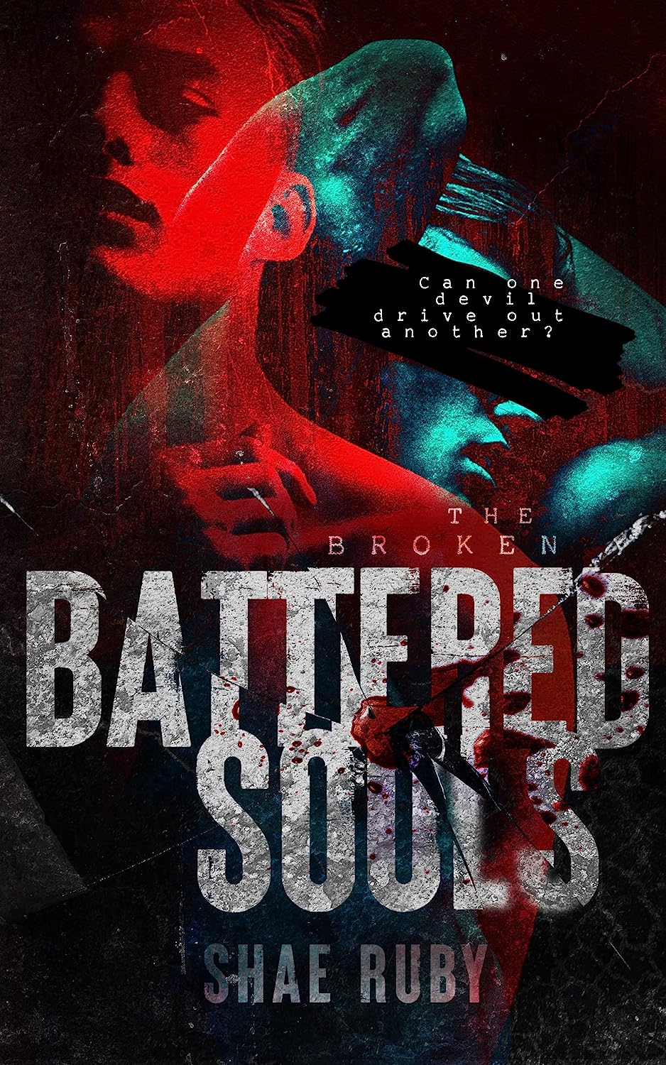 Battered Souls (The Broken, #2)
