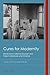 Cures for Modernity: Medici...
