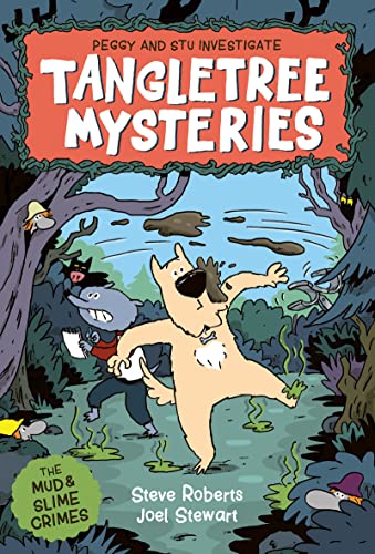 Tangletree Mysteries: Peggy & Stu Investigate!: Book 1 (Paperback)