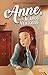 Anne, la de Álamos Ventosos (Spanish Edition)