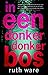 In een Donker, Donker Bos