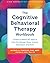The Cognitive Behavioral Therapy Workbook by Michael A. Tompkins PhD ABPP
