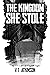 The Kingdom She Stole by V.T.  Atkinson