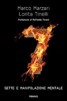 7: Sette e manipolazione mentale