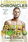 Dirty Mojito by Amaya Black