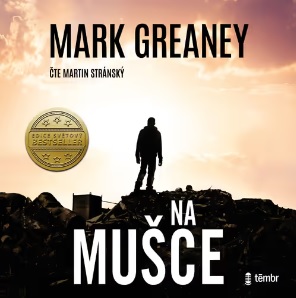 Na mušce (Šedý muž, #2)