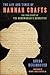 The Life and Times of Hannah Crafts: The True Story of The Bondwoman's Narrative – LA Times Prize-Winning Biography of Hannah Bond, the First Black Female Novelist and Enslaved Writer