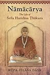 Namacarya: The Li...