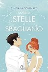 Anche le stelle si sbagliano by Cinzia La Commare