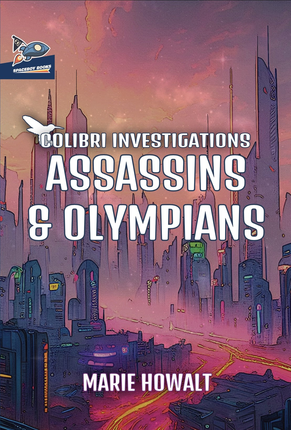 Assassins & Olympians (Colibri Investigations #2)
