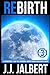 Rebirth: Book Three