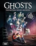 Ghosts: The Button House Archives