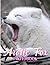Arctic Fox Photobook: Photo...