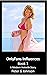 OnlyFans Influences: Book 1...