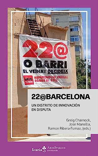 22@BARCELONA: Un distrito de innovación en disputa (Paperback)