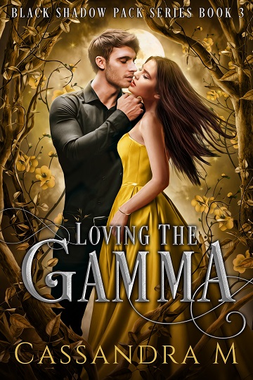 Loving The Gamma (Black Shadow Pack, Book3)
