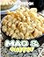 Mac & Cheese: Photo Album A...