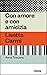 Con amore e con amicizia. Lisetta Carmi by Anna Toscano