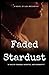 Faded Stardust by Lisa McCarthy