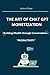 The Art of Chat GPT Monetization by Anton Drake