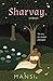 Sharvay by Mansi