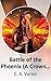 Battle of the Phoenix (Crown of the Phoenix #0.1)