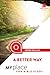 A Better Way by Debbie Behling