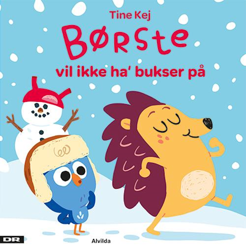 Børste vil ikke ha' bukser på (Børste)
