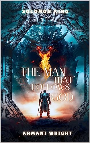 The Man That Follows God (Tales of the Achieves Book 1)