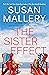The Sister Effect by Susan Mallery