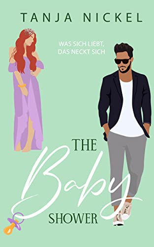 The Baby Shower: Was sich liebt, das neckt sich – Eine Enemies-to-Lovers RomCom (Save the Date 2) (German Edition)