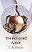 The Poisoned Apple