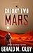 Colony Two Mars: Hard Science Fiction (Die Mars-Kolonie) (German Edition)
