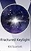 Fractured Keylight