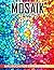 Mosaik-Malbuch für Erwachse...