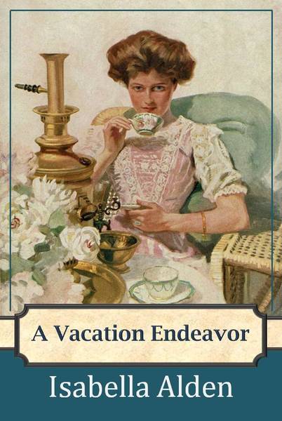 A Vacation Endeavor (ebook)