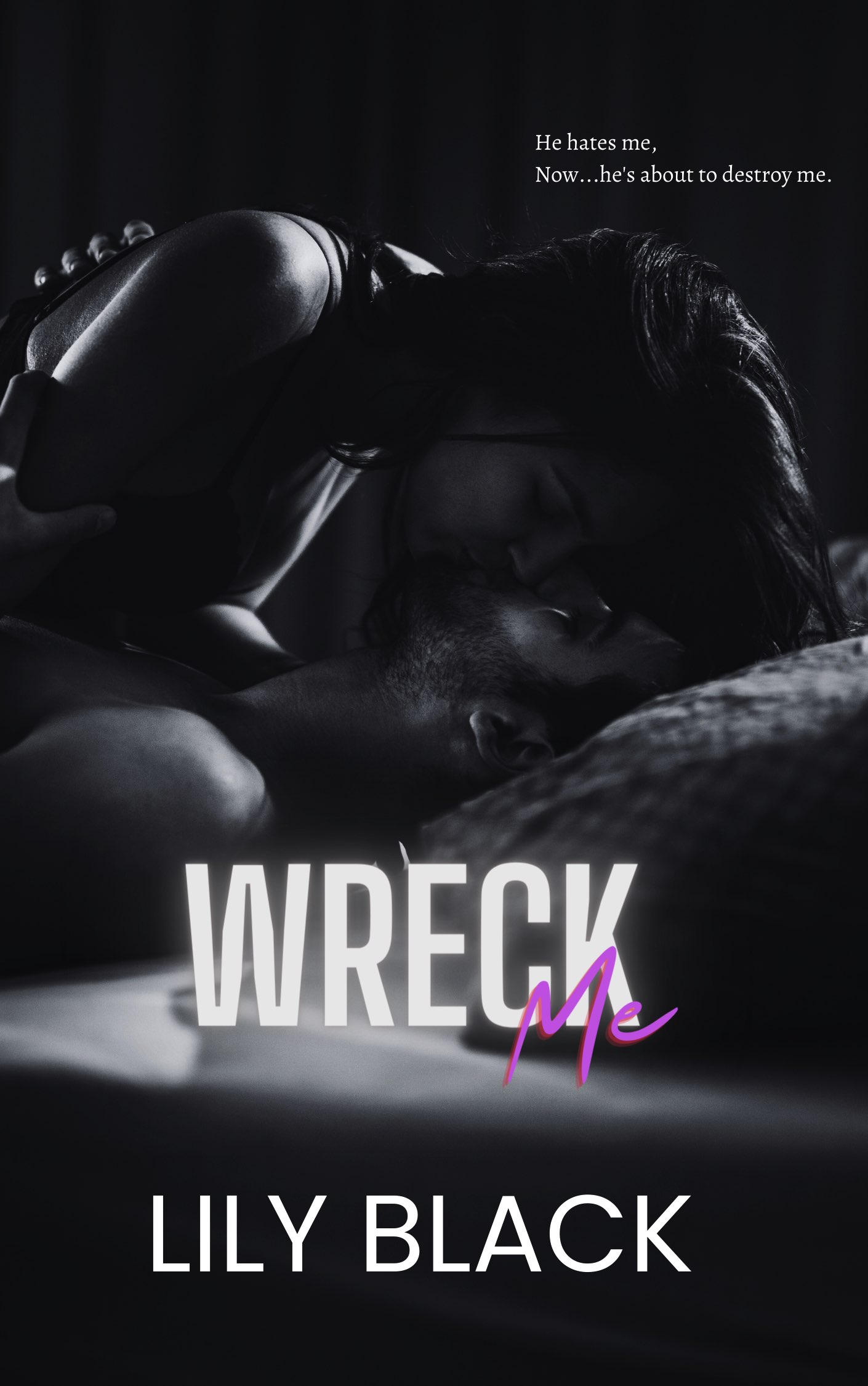 Wreck Me