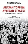 Arayan Toplum, Ay...