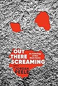 Out There Screaming