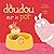 La doudou sur le pot by Claudia Larochelle