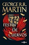 Festín de cuervos...