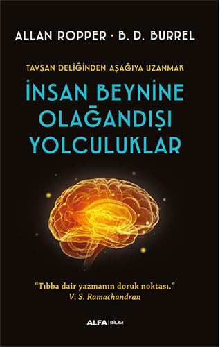 İnsan Beynine Olağandışı Yolculuklar (Paperback)