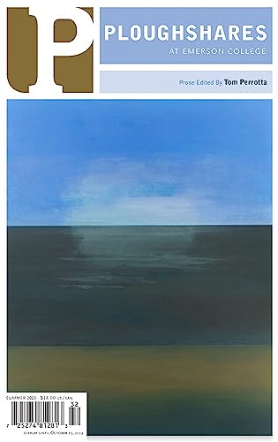 Ploughshares Summer 2023 Guest-edited by Tom Perrotta (Kindle Edition)