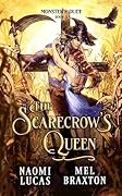 The Scarecrow's Queen (Monster's Duet #2)