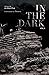 In the Dark: Volume 2